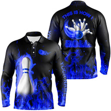 Load image into Gallery viewer, Custom bowling Polo, Quarter zip shirts for men This is how I roll blue flame bowling Team jerseys NQS8199