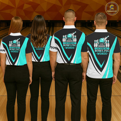 Custom bowling polo shirts for men I'm not swearing, I'm using my bowling words Cyan blue bowl shirts NQS7435