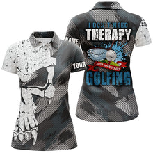 Load image into Gallery viewer, I Don't Need Therapy Abstract Skull Grunge Golf Polo Shirts Scary Golf Shirts For Women LDT0411
