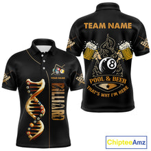Load image into Gallery viewer, Funny DNA Billiard Shirt For Men Custom 8 Ball Pool &amp; Beer That's Why I'M Here Team Jersey TDM4565