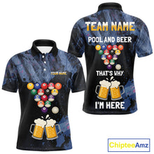 Load image into Gallery viewer, Pool And Beer That's Why I'm Here Billiard Shirt For Men Custom Funny Billiard Team Jersey TDM4831