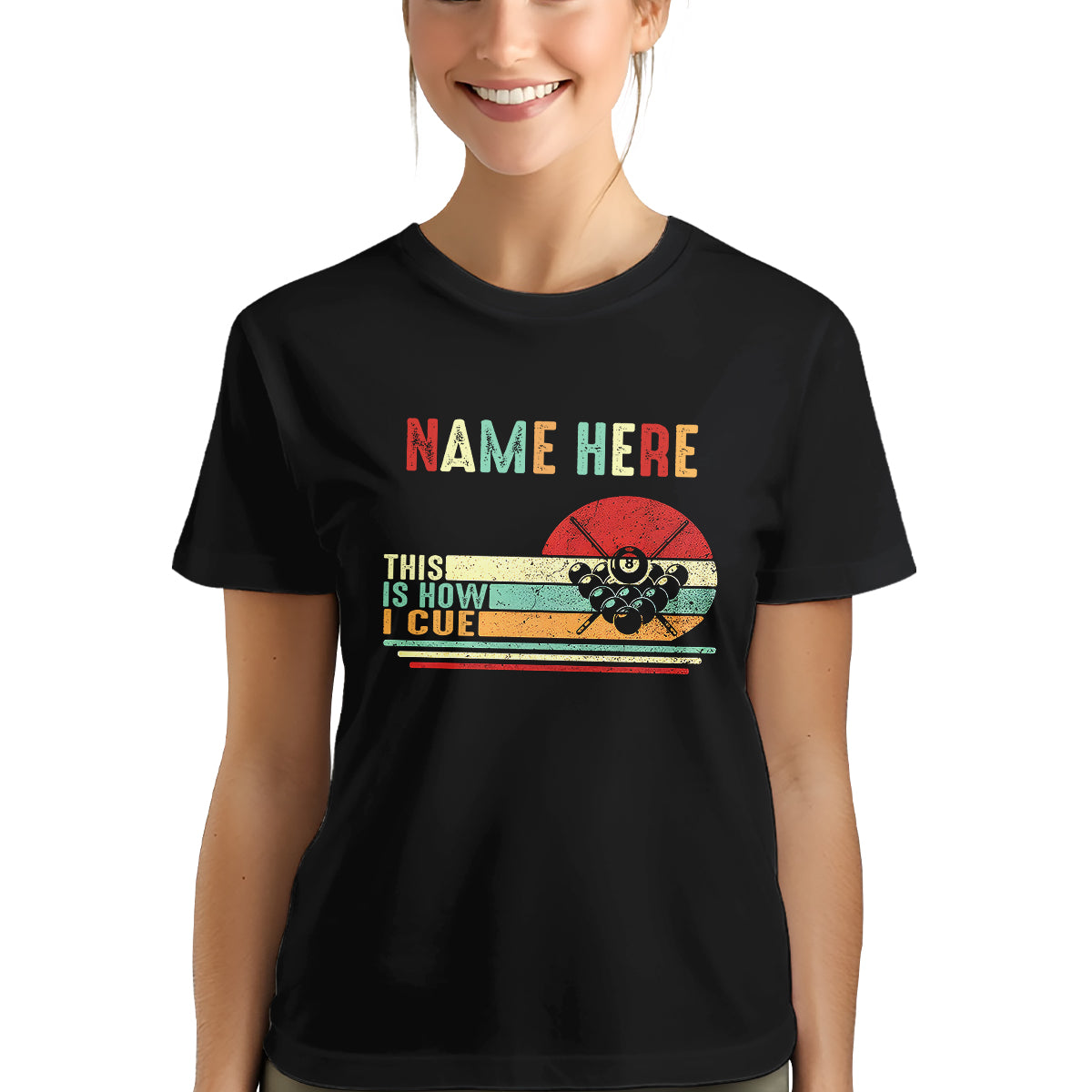 Funny Retro Billiard T-Shirts This Is How I Cue Custom Billiard Lover Shirts, Gifts For Pool Players TDM3934