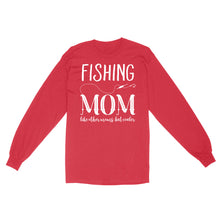 Load image into Gallery viewer, Fishing mom fishing Long Sleeve
