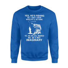Load image into Gallery viewer, Funny fishing shirt, Yes he's fishing. He's not imaginary D02 NQS1370 - Standard Crew Neck Sweatshirt