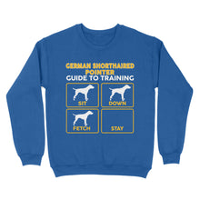 Load image into Gallery viewer, German Shorthaired Pointer Standard Sweatshirt | Funny Guide to Training dog - FSD2406D08