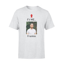 Load image into Gallery viewer, It's me funny t shirt custom photo and name on it