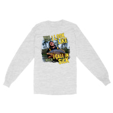 Load image into Gallery viewer, Funny Fishing Shirt Customize Photo "This is what I look like when I call in Sick" FSD2427D03