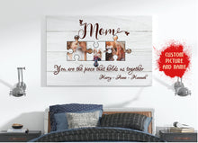 Load image into Gallery viewer, Personalized Mom Canvas| Mom Hold Us Together Mom Photo| Mom Birthday Gifts for Her Mom Mother's Day Gift JC210