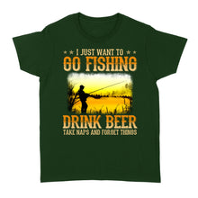 Load image into Gallery viewer, I just want to go fishing, drink beer, take naps and forget things D03 NQS2608 Standard Women's T-shirt