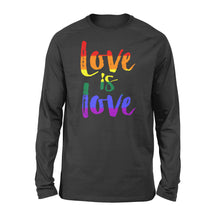 Load image into Gallery viewer, Love is Love - LGBT - Standard Long Sleeve