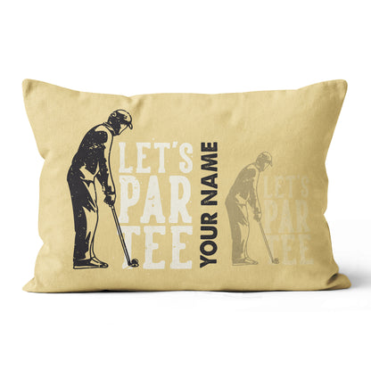 Lets Par Tee Vintage Custom Golf Pillow Personalized Best Golfing Gifts LDT1143