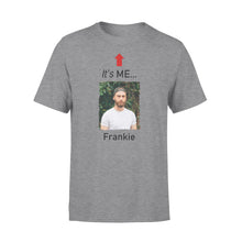Load image into Gallery viewer, It's me funny t shirt custom photo and name on it