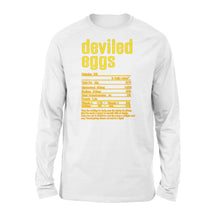 Load image into Gallery viewer, Deviled eggs nutritional facts happy thanksgiving funny shirts - Standard Long Sleeve