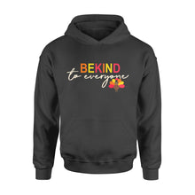 Load image into Gallery viewer, Thanksgiving Turkey Be Kind to Everyone - Standard Hoodie