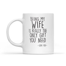Load image into Gallery viewer, Wife Gifts, Funny Valentine Gift For Wife, Coffee Mug Gift For Wife- FSD1334D07