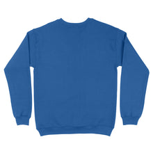 Load image into Gallery viewer, Funny golf shirt I play golf because I like it not because I'm good at it D02 NQS3854 Sweatshirt