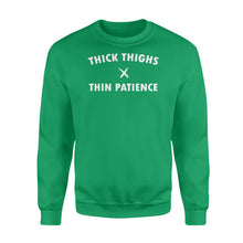Load image into Gallery viewer, Thick thighs thin patience - Standard Crew Neck Sweatshirt